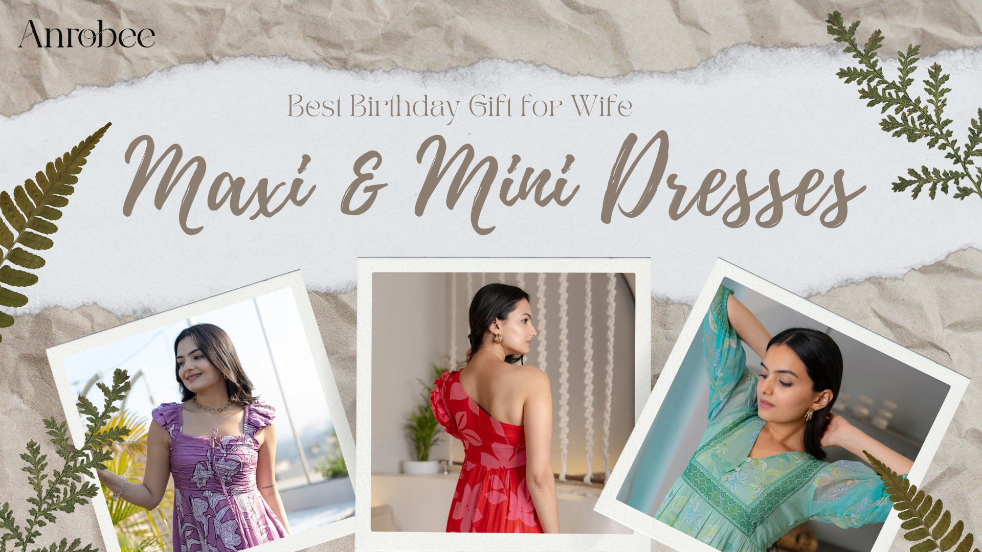 Best Birthday Gift for Wife Maxi & Mini Dresses She’ll Love
