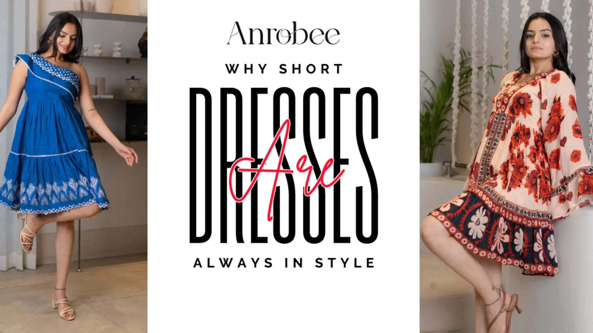 Short Dresses for Women - The Power of a Hemline Short Dresses for Women - The Power of a Hemline