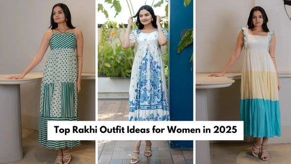 Elegant Rakhi Outfit Ideas for Women: A Luxurious Style Guide